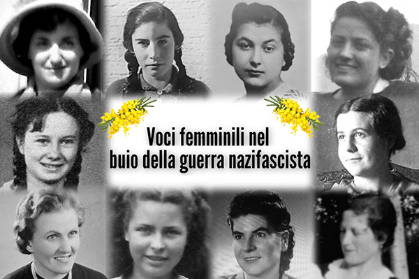 Voci femminili nel buio della guerra nazifascista